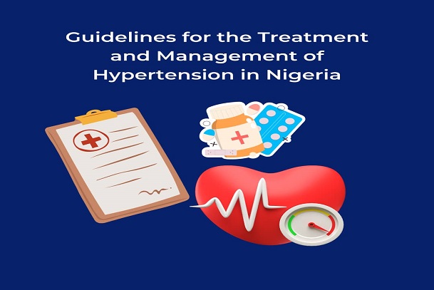 Guidelines For the Treatment and Management of Hypertension in Nigeria