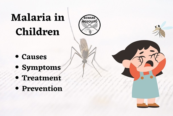 pediatric malaria; malaria in children; causes of malaria in children; malaria in under-five children